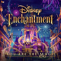 Philip Lawrence, Kayla Alvarez – You Are the Magic [From “Disney Enchantment”]