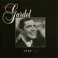 Carlos Gardel – La Historia Completa De Carlos Gardel - Volumen 15
