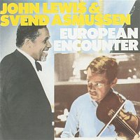 John Lewis & Svend Asmussen – European Encounter
