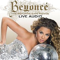 Beyoncé – The Beyonce Experience Live Audio