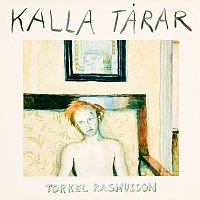 Torkel Rasmusson – Kalla tarar