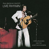 Paul Simon, The Jessy Dixon Singers, Urubamba – Paul Simon In Concert: Live Rhymin'