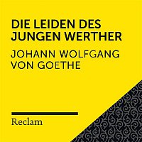 Přední strana obalu CD Goethe: Die Leiden des jungen Werther (Reclam Horbuch)