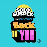 Solo Suspex, Jodie Connor – Back To You
