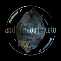 I Watch Mountains Grow – Andromeda II: Ceto