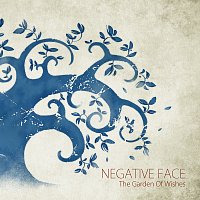 Negative Face – The Garden of Wishes