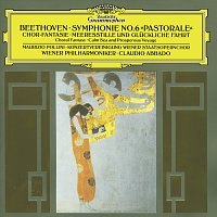 Wiener Philharmoniker, Claudio Abbado, Maurizio Pollini, Gabriela Lechner – Beethoven: Symphony No.6 "Pastorale"; Choral Fantasy; Calm Sea and Prosperous Voyage