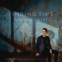 Andrew Skeet – Finding Time