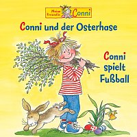 Conni und der Osterhase / Conni spielt Fuszball