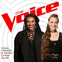 Dana Harper, Tarra Layne – Alive [The Voice Performance]