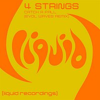 4 Strings – Catch A Fall (Evol Waves Remix)