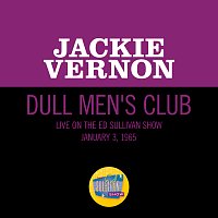 Dull Men's Club [Live On The Ed Sullivan Show, May 17, 1964]