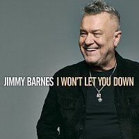 Jimmy Barnes – I Won't Let You Down [Radio Edit]