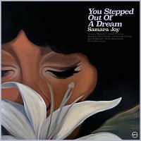 Samara Joy – You Stepped Out Of A Dream