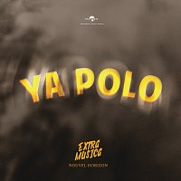 Extra  Musica Nouvel Horizon – Ya Polo