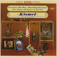 Gordon MacRae, Dorothy Kirsten, Roger Wagner Chorale – Kismet