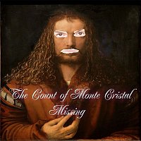 The Count Of Monte Cristal – Missing