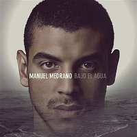 Manuel Medrano – Bajo el agua
