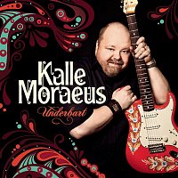 Kalle Moraeus – Underbart