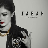 Elizabeth Tan – Tabah