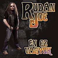 Rudán Joe – Én ez vagyok