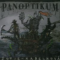 Žofie Kabelková – Panoptikum CD