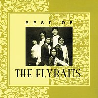 Flybaits – Best Of The Flybaits [CD]