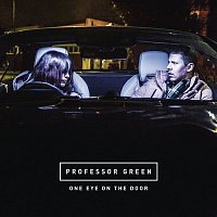 Professor Green – One Eye On the Door