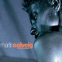 Martin Solveig – Rocking Music