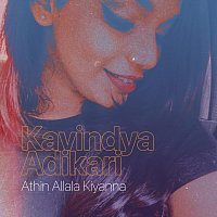 Kavindya Adikari – Athin Allala Kiyanna