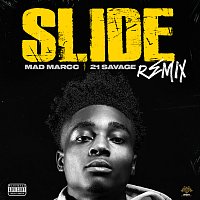 Madmarcc, 21 Savage – Slide [Remix]