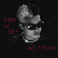 2050, Mc Felixxx, Coelho, Fepache – Vinho Na Taca