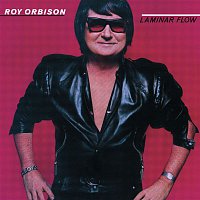 Roy Orbison – Laminar Flow