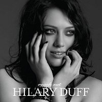 Hilary Duff – Reach Out