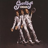 Cream – Goodbye