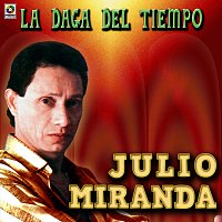 Julio Miranda – La Daga del Tiempo