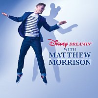 Matthew Morrison – Disney Dreamin' with Matthew Morrison