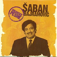 Saban Bajramovic – Ciganske pesmi