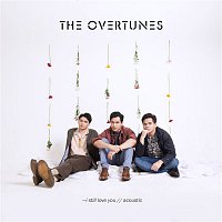 TheOvertunes – I Still Love You (Acoustic Version)