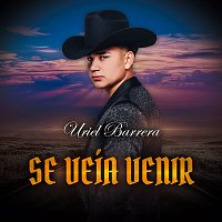 Uriel Barrera – Se Veía Venir
