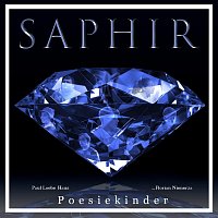 Poesiekinder, Paul Loebe Haus, Florian Nienerza – Saphir (feat. Florian Nienerza)