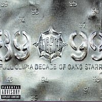 Přední strana obalu CD Full Clip: A Decade Of Gang Starr