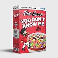 Jax Jones, Raye – You Don't Know Me