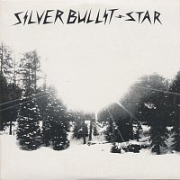 Silverbullit – Star