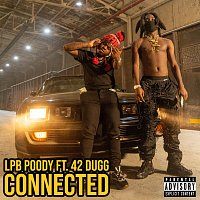 LPB Poody, 42 Dugg – Connected
