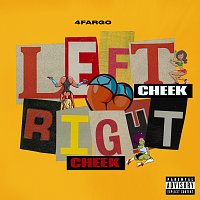 4Fargo – Left Cheek, Right Cheek
