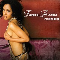 French Affair – Ring Ding Dong