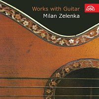 Milan Zelenka – Skladby pro kytaru MP3