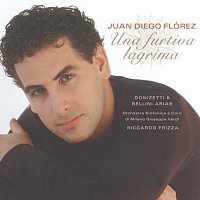 Juan Diego Flórez, Coro Sinfonico di Milano Giuseppe Verdi, Riccardo Frizza – Juan Diego Flórez - Una Furtiva Lagrima: Donizetti & Bellini Arias