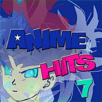 Anime Allstars – Anime Hits 7